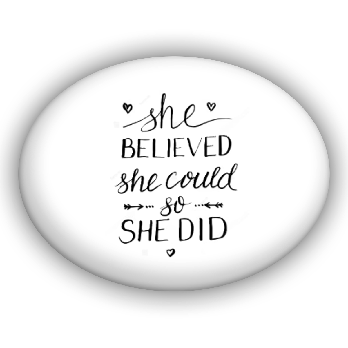 She Believed She Could So She Did