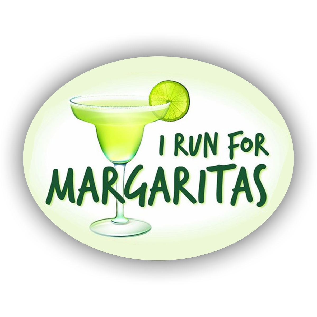 I Run For Margaritas