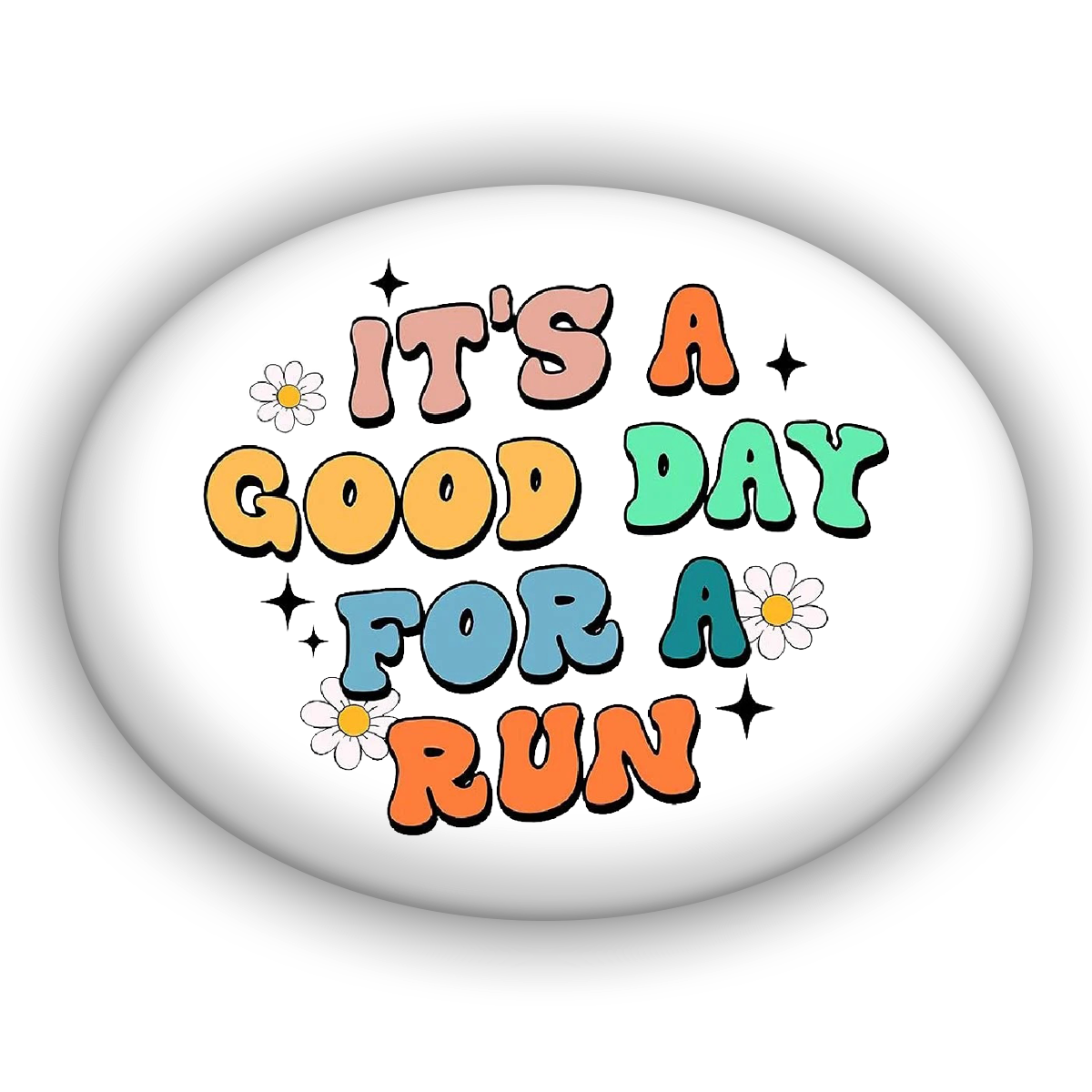 It's A Good Day For A Run